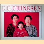 Die Chinesen: Fotografie und Video aus China door Susanne Koehler