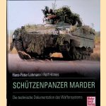 Schützenpanzer Marder: Die technische Dokumentation des Waffensystems
Hans-Peter Lohmann
€ 100,00