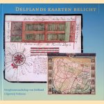 Delflands kaarten belicht
C.G.D. de Wilt e.a.
€ 15,00