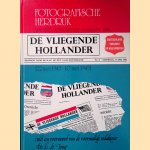 Fotografische herdruk van alle verschenen nummers van De Vliegende Hollander door L. de Jong