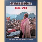 Het aanzien van  65-70: vijf jaar wereldnieuws in beeld
Amsterdam Boek
€ 9,00