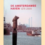 De Amsterdamse Haven 1275-2005
Rob van Zoest
€ 10,00