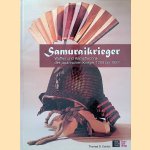 Samuraikrieger: Waffen- und Kampftechnik der japanischen Krieger 1200-1877 door Thomas D. Conlan