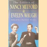 The Letters of Nancy Mitford and Evelyn Waugh door Charlotte Mosley