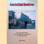 Amsterdam goederen: De geschiedenis van de goederenstations in Amsterdam door Hans Kaas