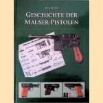 Geschichte der Mauser Pistolen door Jean Huon