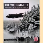 Die Wehrmacht: Aufbau, Strukturen, Feldzüge
Hans-Reinhard Meissner
€ 17,50