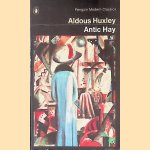 Antic Hay door Aldous Huxley