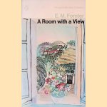 A Room with a View: the tender story of a young girl's awakening door E.M. Forster