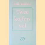 Twee koffers vol door Carl Friedman