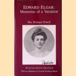 Edward Elgar: Memories of a Variation
Mrs. Richard Powell
€ 30,00