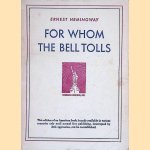 For Whom the Bell Tolls door Ernest Hemingway