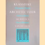 Klassieke architectuur: de poëtica van de orde door Alexander Tzonis e.a.