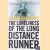 The Loneliness of the Long Distance Runner door Alan Sillitoe