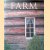 Farm: the vernacular tradition of working buildings door David Larkin