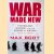 War Made New: Technology, Warfare, and the Course of History: 1500 to Today
Max Boot
€ 12,50