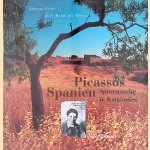 Picassos Spanien: Spurensuche in Katalonien door Jacques Perry e.a.