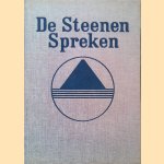 De steenen spreken: de goddelijke boodschap der Groote pyramide
C.F.Ph.D. van der Vecht
€ 10,00