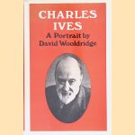 Charles Ives: A Portrait
David Wooldridge
€ 12,50