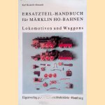 Ersatzteil-Handbuch für Märklin H0-Bahnen: Lokomotiven und Waggons
Karl H. Altstaedt
€ 8,00