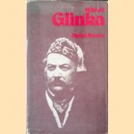 Mikhail Glinka: A biographical and critical study
David Brown
€ 15,00