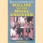 Milling for the Model Engineer
Stan Bray
€ 8,00