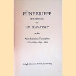 Fünf Briefe (Five Messages) von H.P. Blavatsky an die Amerikanischen Theosophen 1888-1889-1890-1891
H.P. Blavatsky
€ 9,00