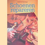 Schoenen Repareren door Valentin Radinger