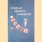 Jewelry Maker's Handbook door Iva L. Geisinger