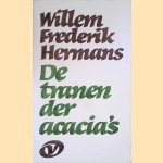 De tranen der acacia's door Frederik Willem Hermans