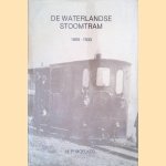 De Waterlandse stoomtram 1880-1933 door H.P. Moelker