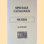 Speciale catalogus: Muziek op postzegels door A. Beijk