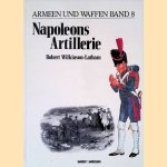 Napoleons Artillerie door Robert Wilkinson Latham