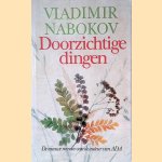 Doorzichtige dingen door Vladimir Nabokov