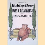 Het verhaal van Baldus Beer en Iwan Krasnowitsj door Hans Andreus e.a.