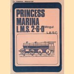 Princess Marina L.M.S. 2-6-0 Mogul: Locomotive in 3 1/2 in. Gauge from a series which appeared in Mechanics door L.B.S.C. e.a.