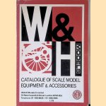 Catalogue of Scale Model Equipment & Accessories door W e.a.