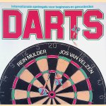 Darts: internationale spelregels voor beginners en gevorderden door Robert Mulder