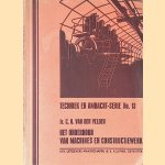 Het onderhoud van machines en constructiewerk door Ir. C.H. van der Velden