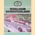 Modellbahn Bahnhofsanlagen: Gleisanlagen im Bahnhofsbereich door Peter Reinthaler