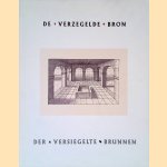 De Verzegelde Bron = Der versiegelte Brunnen door Cees van der Geer e.a.