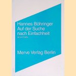 Auf der Suche nach Einfachheit: Eine Poetik *SIGNED* door Hannes Böhringer