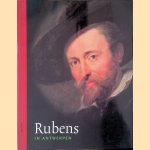 Rubens In Antwerpen door Irene Smets