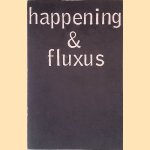 Happening & Fluxus: Materialien door H. Sohm