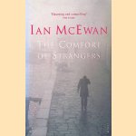 The Comfort of Strangers door Ian McEwan