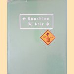 Sunshine & Noir: Art in L.A. 1960-1997 door Henning S. Hansen