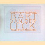 Bart van der Leck: Maler der Moderne door Evert van Straaten e.a.