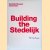 Building the Stedelijk door Willem van Beek