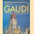 Gaudí 1852-1926: Antoni Gaudí i Cornet: een leven in de architectuur door Rainer Zerbst