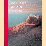 Holland op z'n mooist: Het voorjaar van de Haagse school
Frouke van Dijke e.a.
€ 12,50